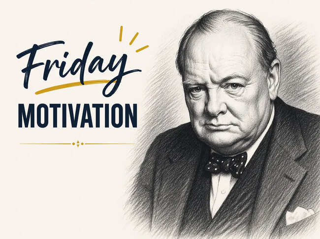 Friday Motivation by Winston Churchill
