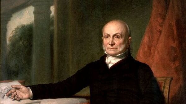 Quote of the day by John Quincy Adams (Image: whitehousehistory.org)