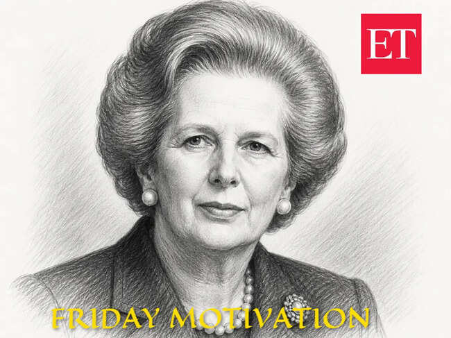 Friday Motivation by Margaret Thatcher